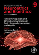 development-in-neuroethics-and-bioethics