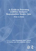guide-to-providing-lgbtq-inclusive-reproductive-healthcare-pride-in-birth