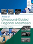 atlas-of-ultrasound-guided-regional-anesthesia-books