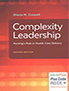 complexity-leadership-nursings-role-in-health-care-delivery-books
