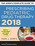 the-aprns-complete-guide-to-prescribing-pediatric-drug-therapy-2018-books