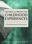 adverse-and-protective-childhood-experiences-books
