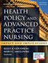health-policy-and-advanced-practice-nursing-impact-and-implications-books