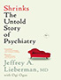 shrinks-the-untold-story-of-psychiatry-books