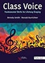 class-voice-fundamental-skills-for-lifelong-singing-books