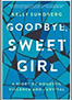 goodbye-sweet-girl-books 