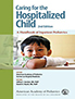 caring-for-the-hospitalized-child-books